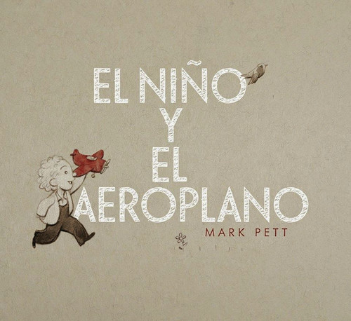 El niño y el aeroplano