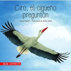 Ciro, el cigüerño preguntón cover