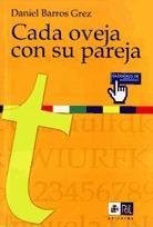 Cada oveja con su pareja ; El vividor