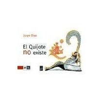 El Quijote no existe