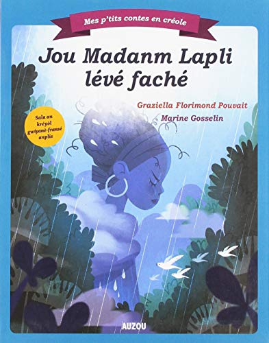 Jou Madanm Lapli lévé faché