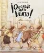¡Qué niño más lento! cover