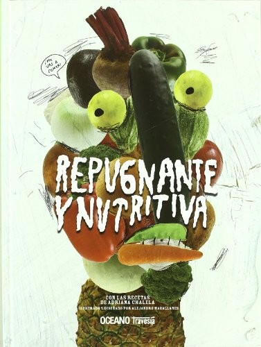 Repugnante y nutritiva
