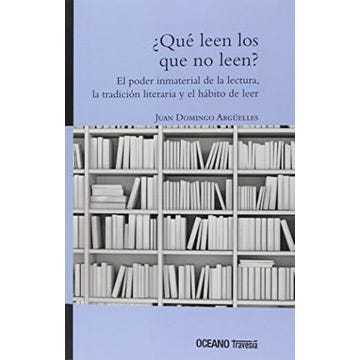 ¿Qué leen los que no leen?