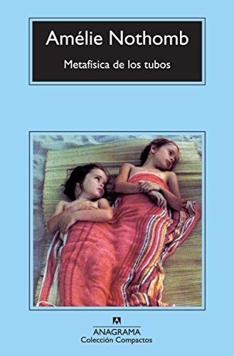 Metafísica de los tubos cover