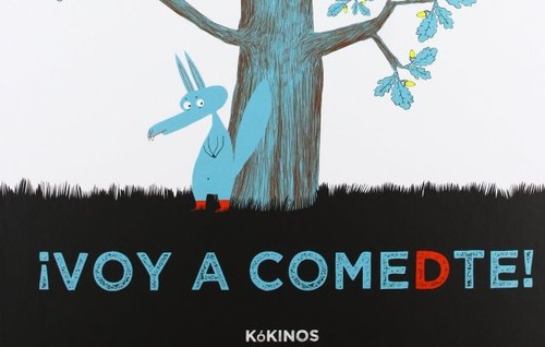 ¡Voy a comedte!