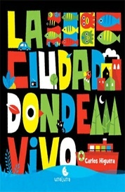 La ciudad donde vivo