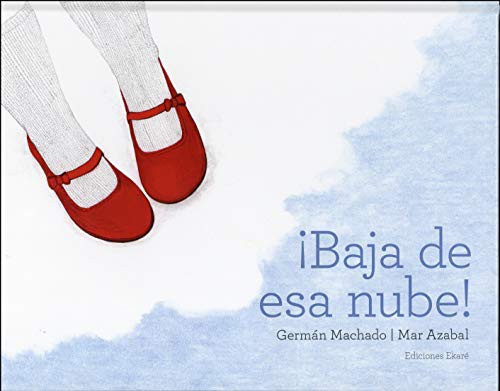 ¡ Baja de esa nube !