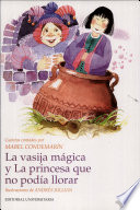 vasija magica, la y la princesa que no