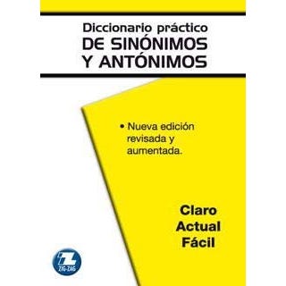 Diccionario práctico de sinónimos, antónimos y parónimos cover