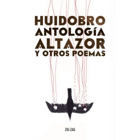 Antología altazor y otros poemas