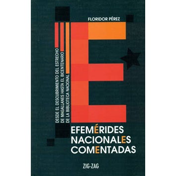 Efemérides nacionales comentadas