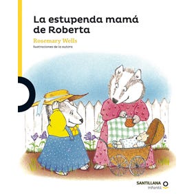 La estupenda mamá de Roberta