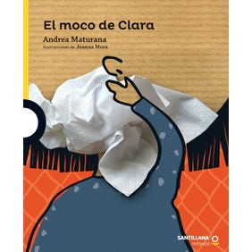 El moco de Clara