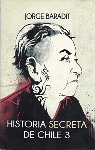 Historia secreta de Chile 3