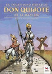 El ingenioso hidalgo don Quijote de la Mancha