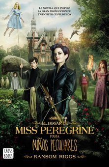 El hogar de miss peregrine para niños peculiares