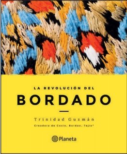 La revolución del bordado
