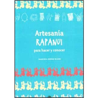 Artesanía Rapa Nui para hacer y conocer cover
