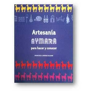 Artesanía Aymara para hacer y conocer cover