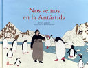 Nos vemos en la Antártica